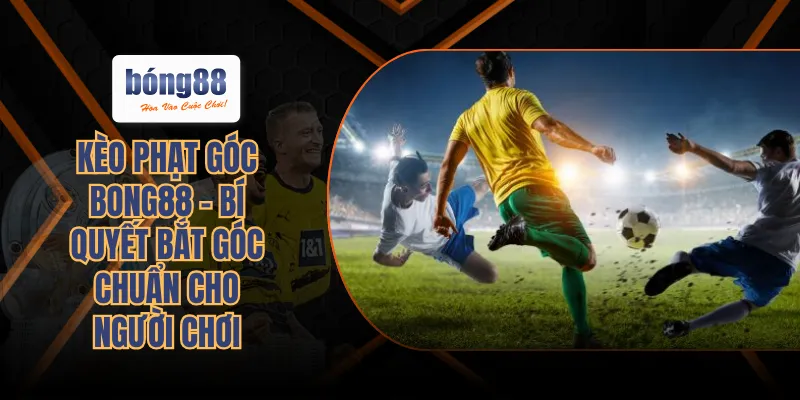 Kèo phạt góc